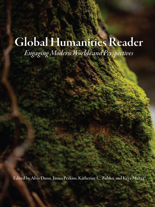 Title details for Global Humanities Reader by Alvis Dunn - Available